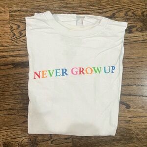 "Never grow up" graphic tee